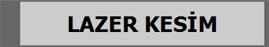 LAZER KES�M